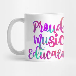 Proud Music Educator Mug